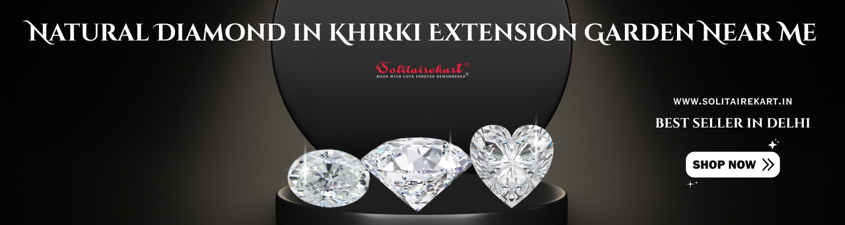 Discover the Elegance of Natural Diamond in Khirki Extension Garden Near Me